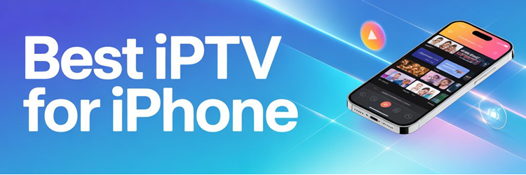 Best IPTV for iPhone