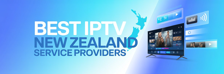 Best IPTV New Zealand Service Providers
