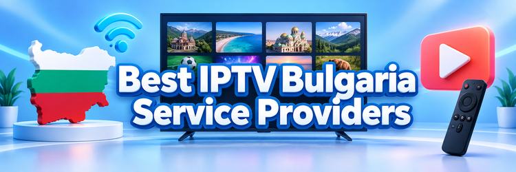 Best IPTV Bulgaria Service Providers with television and Bulgarian flag map